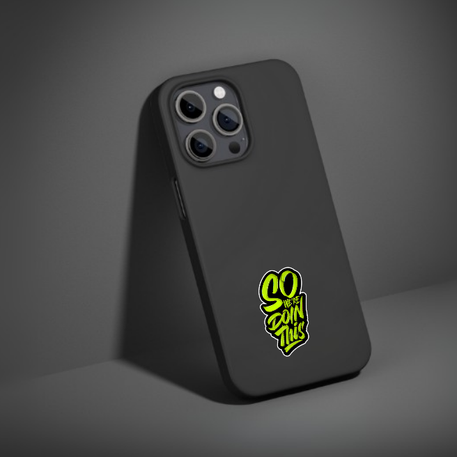 SO WE'RE DOIN THIS | STICKER