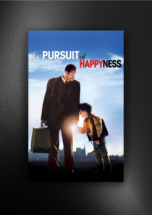 The Pursuit of Happiness | Movie | Poster