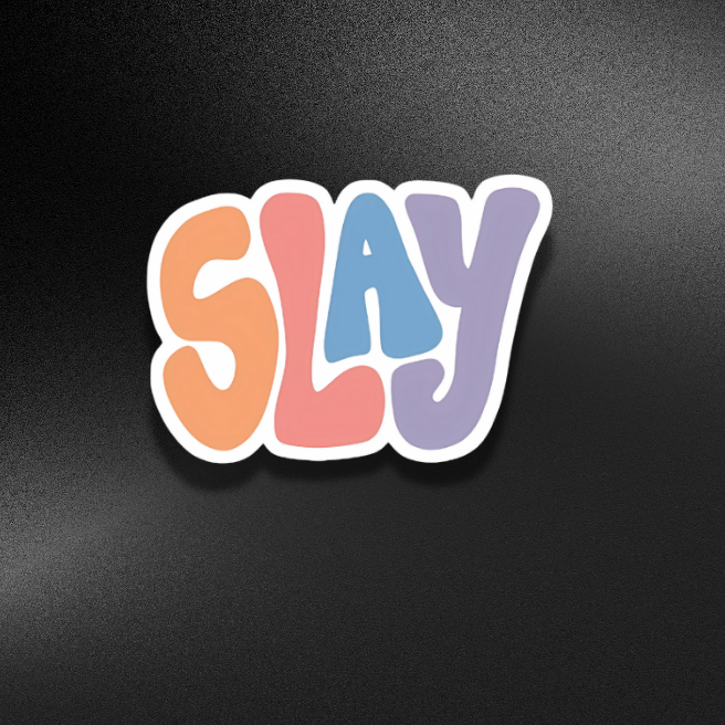 SLAY | STICKER