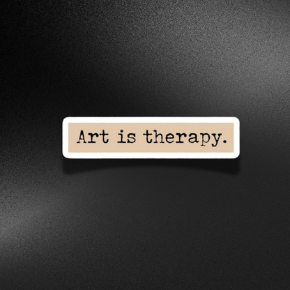 ART IS THERAPY | STICKER