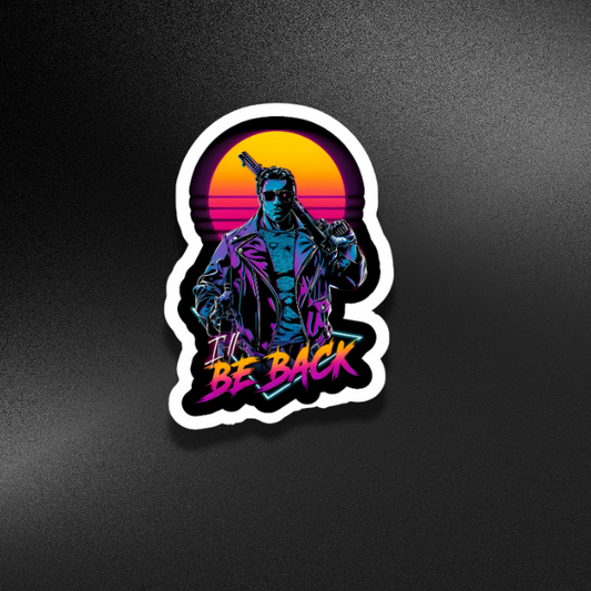 I'LL BE BACK-TERMINATOR | STICKER