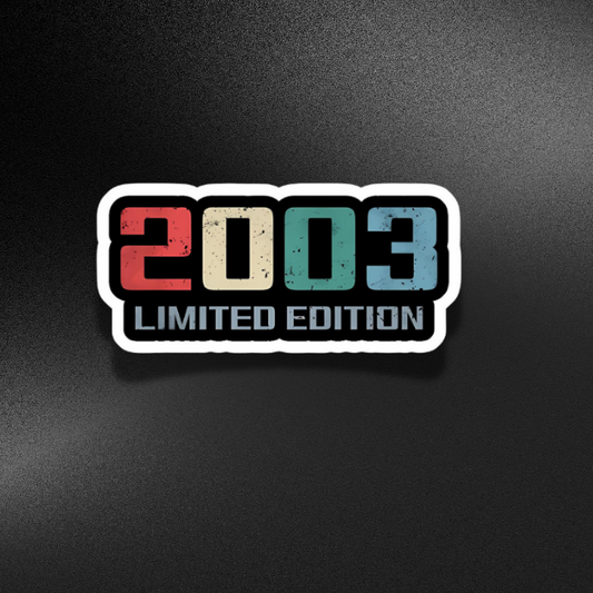 2003 LIMITED EDITION | STICKER