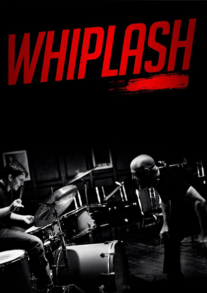 Whiplash |  Movie | Poster