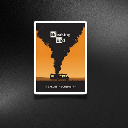 BREAKING BAD MINI POSTER | STICKER